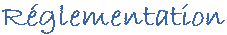 R�glementation