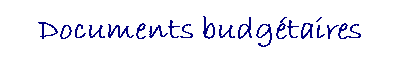 Documents budg�taires